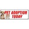 Signmission PET ADOPTION TODAY BANNER SIGN dogs cats free vaccinated shelter vet B-72 Pet Adoption Today - alternate 1